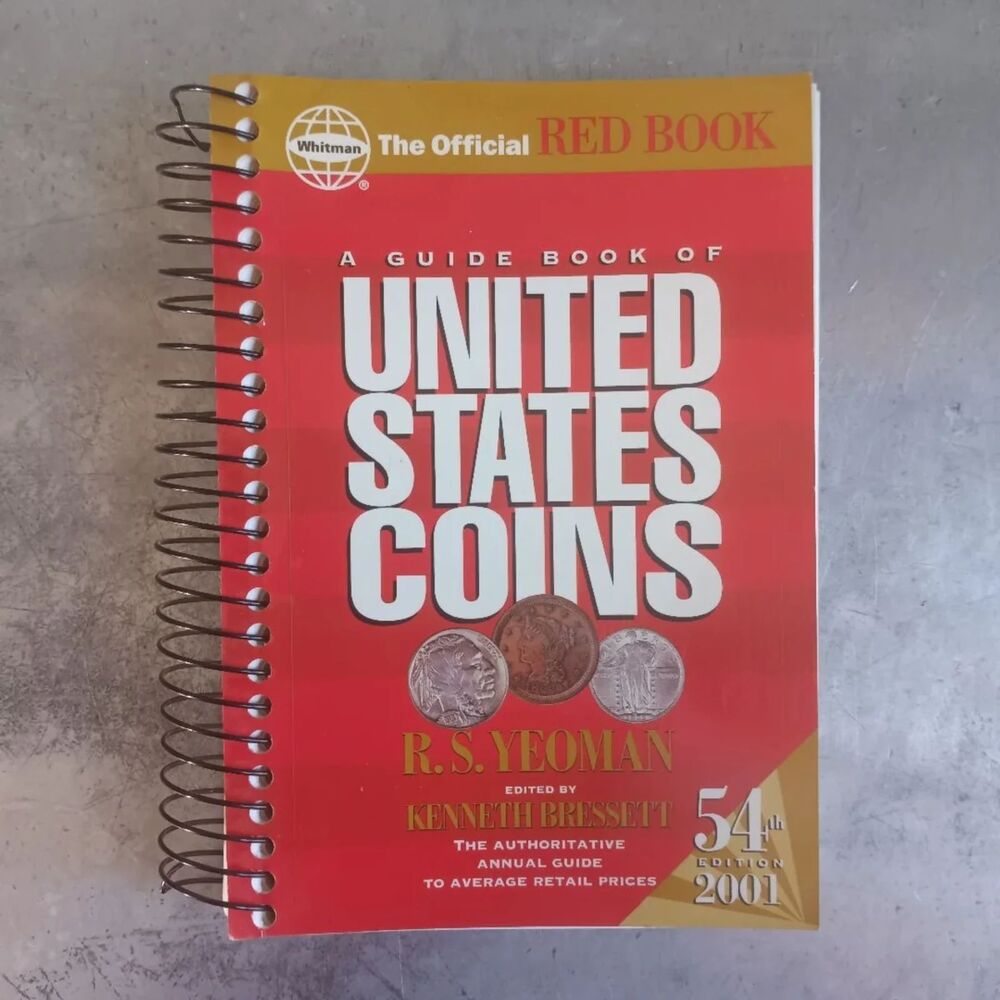 A Guide Book Of United States Coins The Official Red Book By R. S. Yeoman Ring